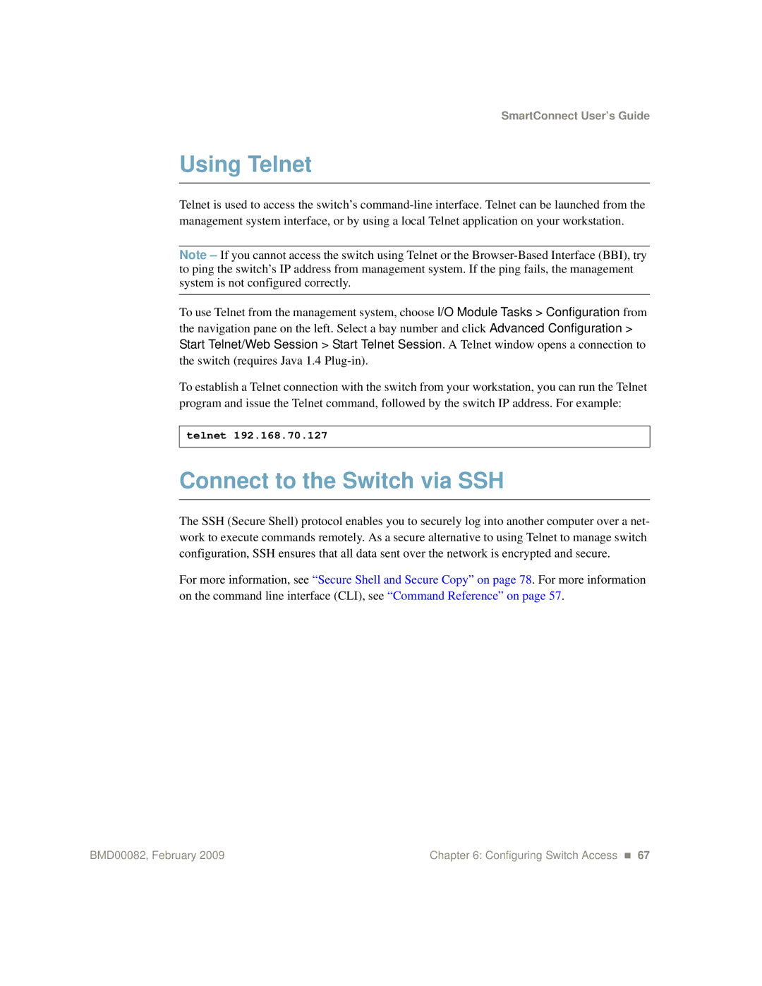 IBM Partner Pavilion BMD00082 manual Using Telnet, Connect to the Switch via SSH 