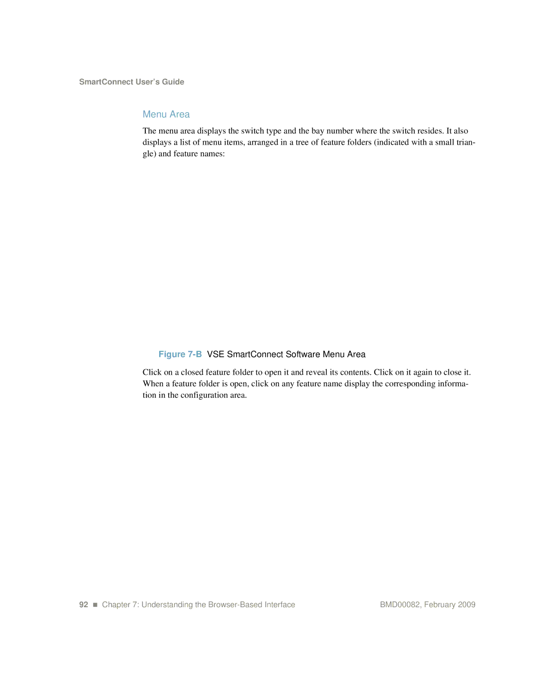 IBM Partner Pavilion BMD00082 manual Bvse SmartConnect Software Menu Area 