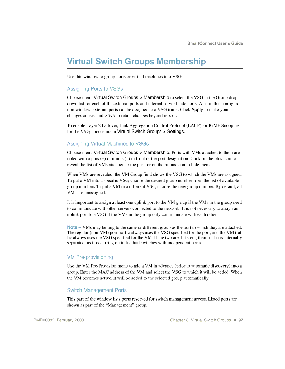 IBM Partner Pavilion BMD00082 manual Virtual Switch Groups Membership, Assigning Ports to VSGs, VM Pre-provisioning 