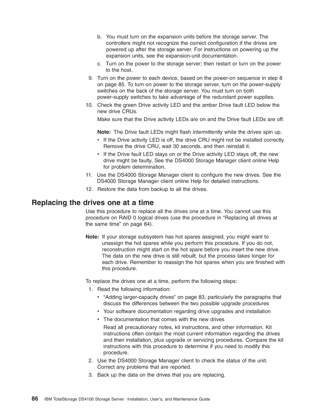 IBM Partner Pavilion DS4100 manual Replacing the drives one at a time 