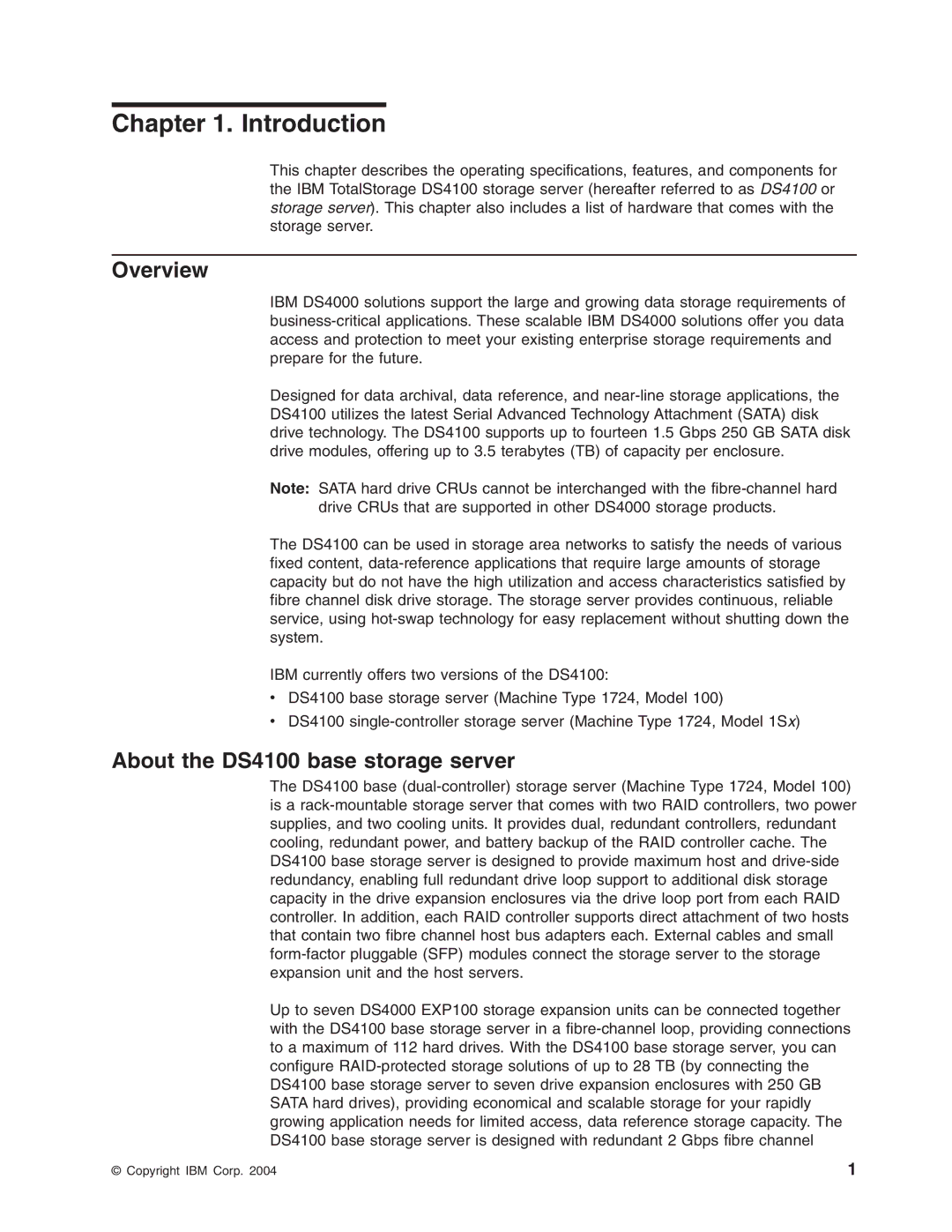 IBM Partner Pavilion manual Introduction, Overview, About the DS4100 base storage server 