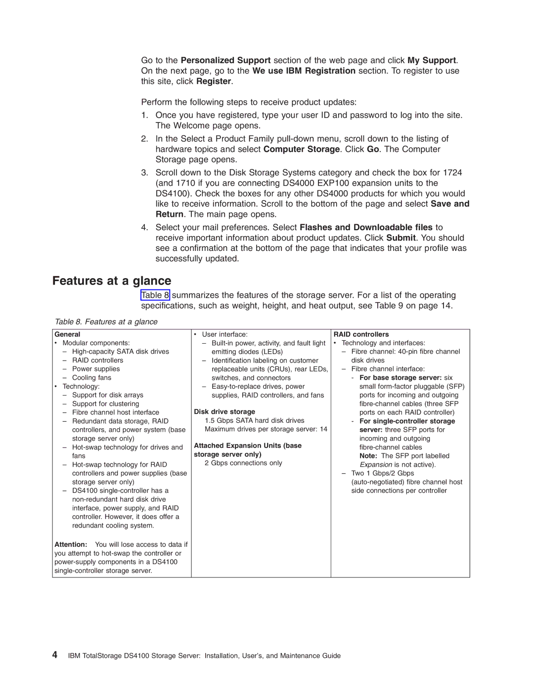 IBM Partner Pavilion DS4100 manual Features at a glance 