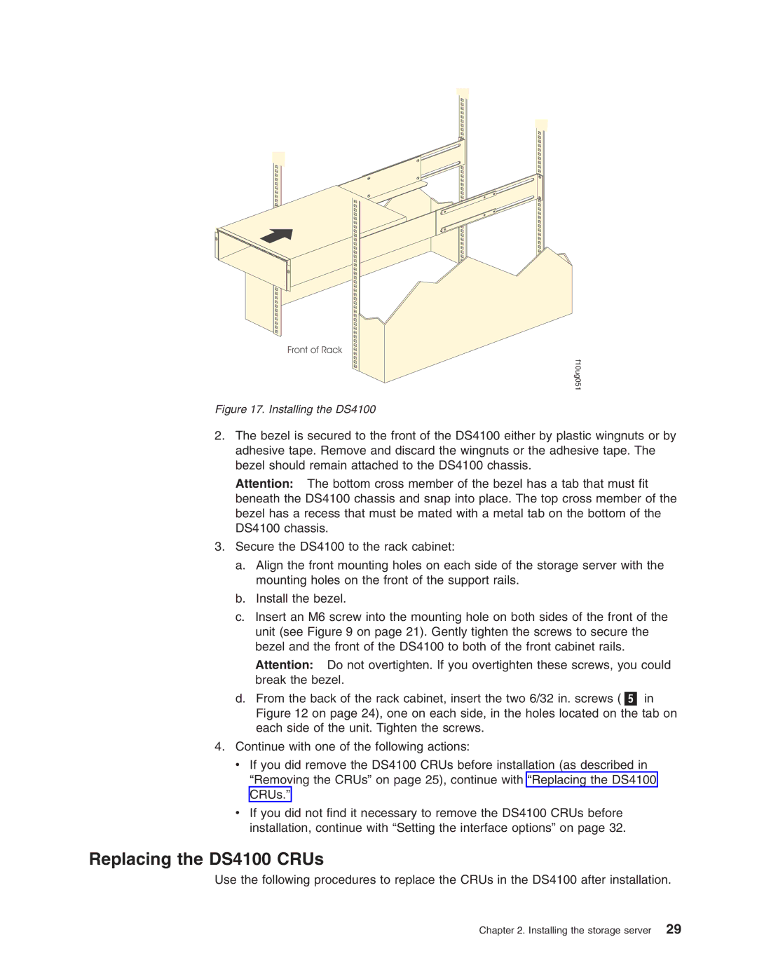 IBM Partner Pavilion manual Replacing the DS4100 CRUs, Installing the DS4100 