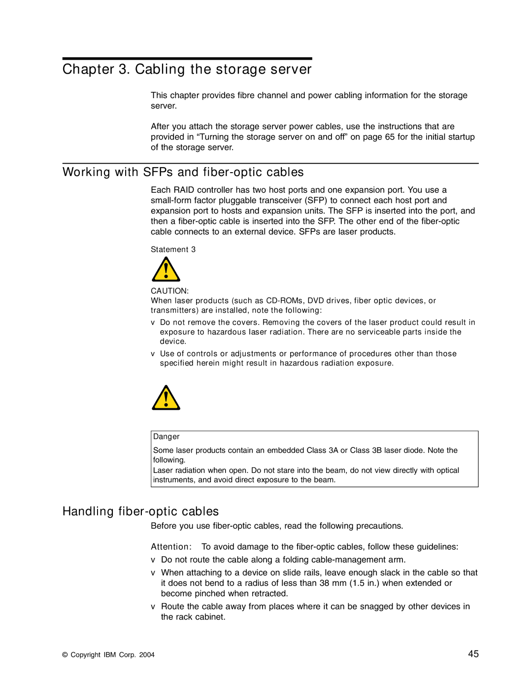 IBM Partner Pavilion DS4100 manual Cabling the storage server, Working with SFPs and fiber-optic cables 