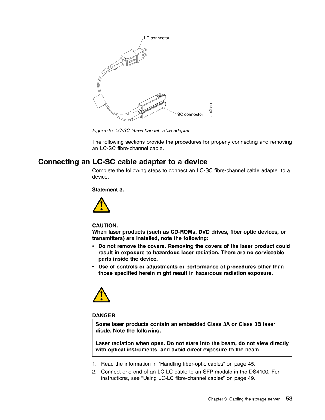 IBM Partner Pavilion DS4100 manual Connecting an LC-SC cable adapter to a device, LC-SC fibre-channel cable adapter 