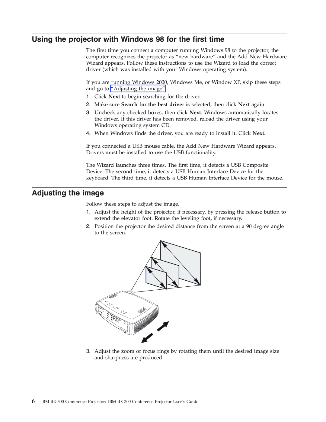 IBM Partner Pavilion iLC300 manual Using the projector with Windows 98 for the first time, Adjusting the image 