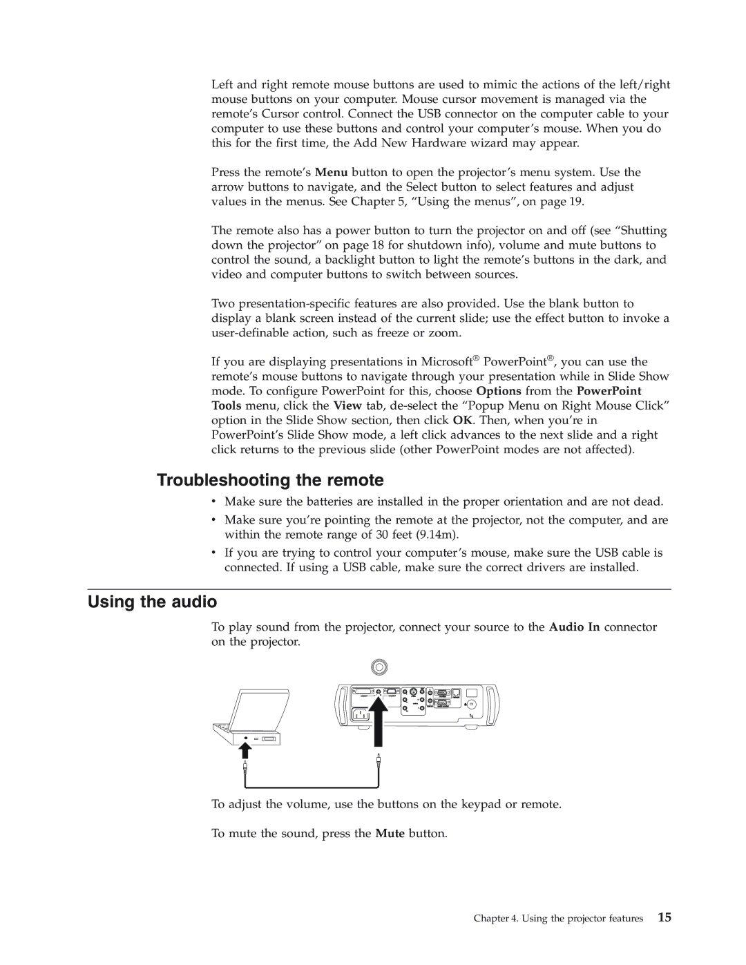 IBM Partner Pavilion iLC300 manual Troubleshooting the remote, Using the audio 