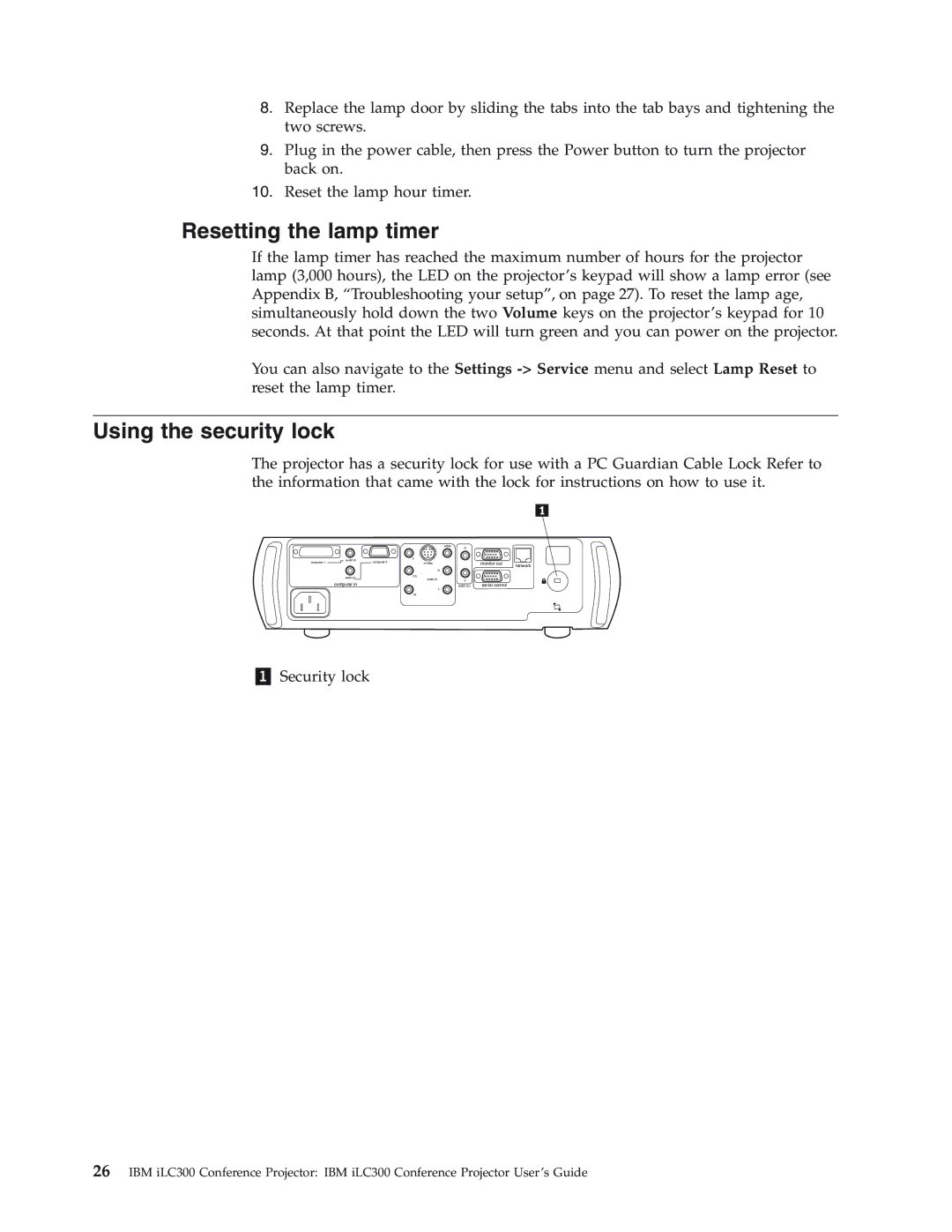 IBM Partner Pavilion iLC300 manual Resetting the lamp timer, Using the security lock 