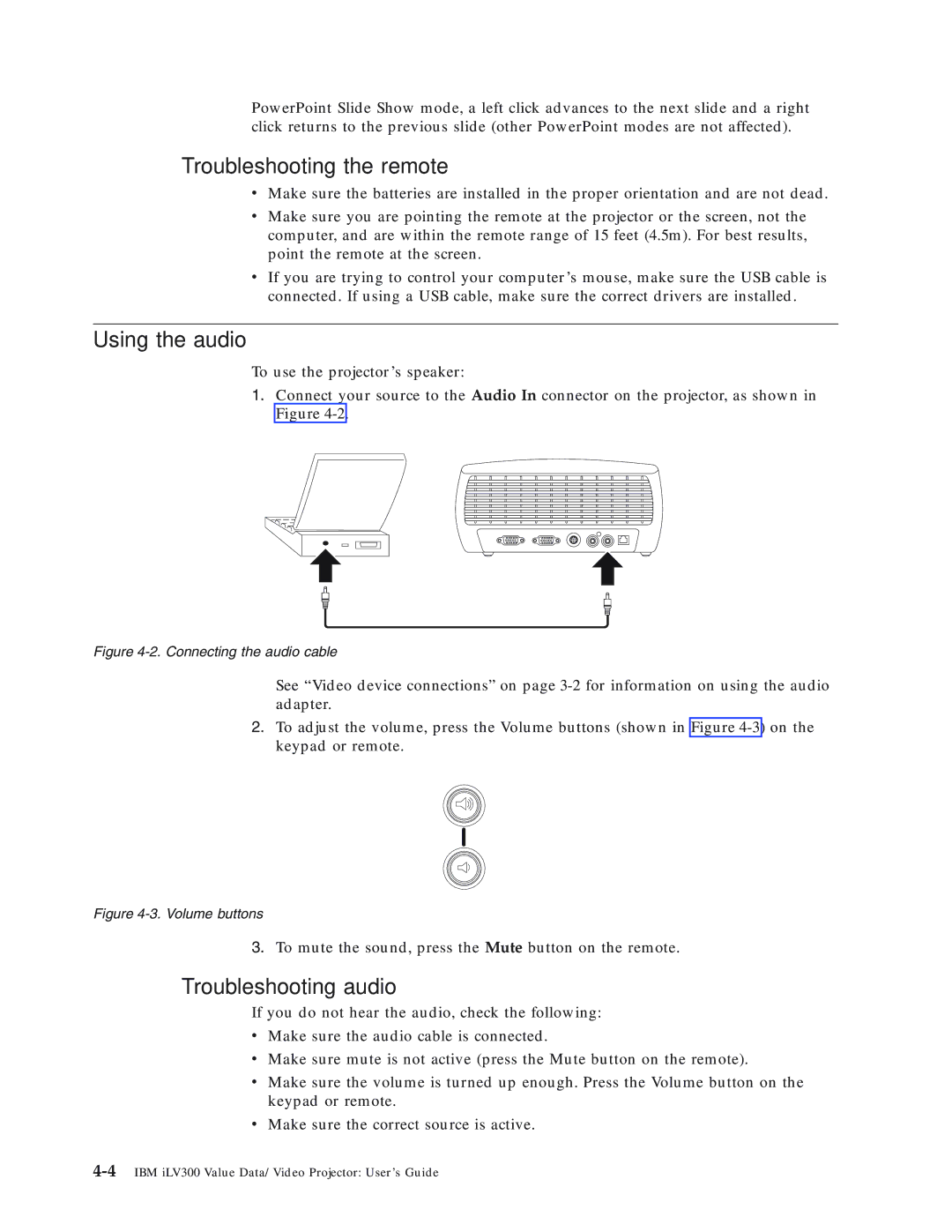 IBM Partner Pavilion iLV300 manual Troubleshooting the remote, Using the audio, Troubleshooting audio 