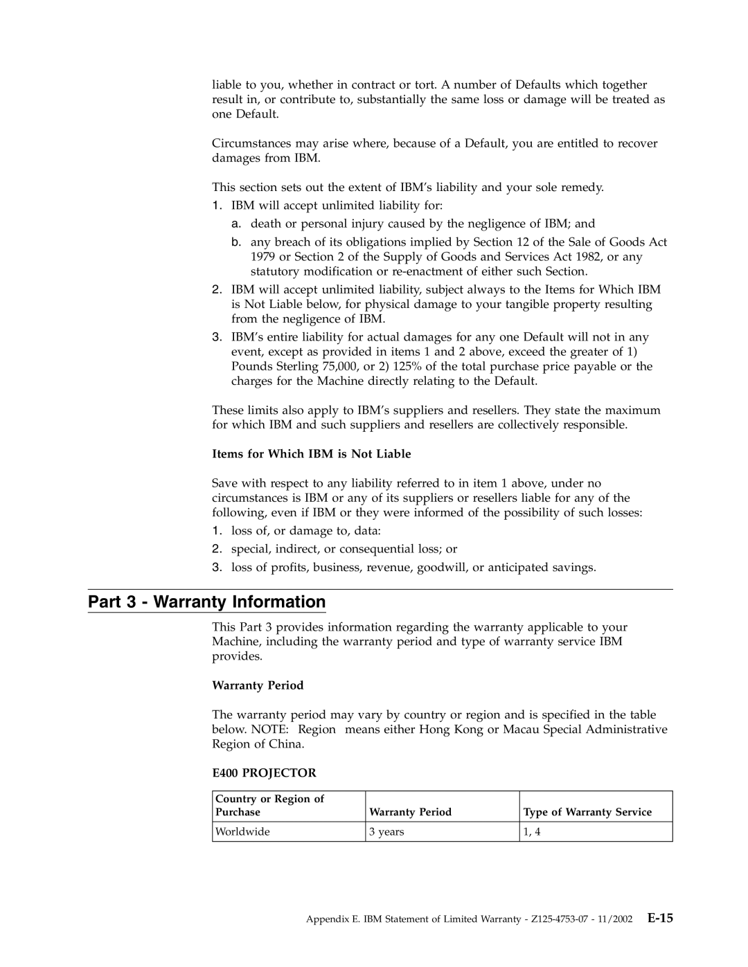 IBM Partner Pavilion PROJECTOR E400 manual Part 3 Warranty Information, Warranty Period, E400 Projector 