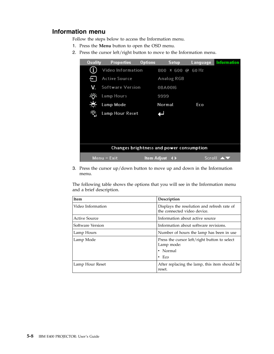 IBM Partner Pavilion PROJECTOR E400 manual Information menu, IBM E400 PROJECTOR User’s Guide 