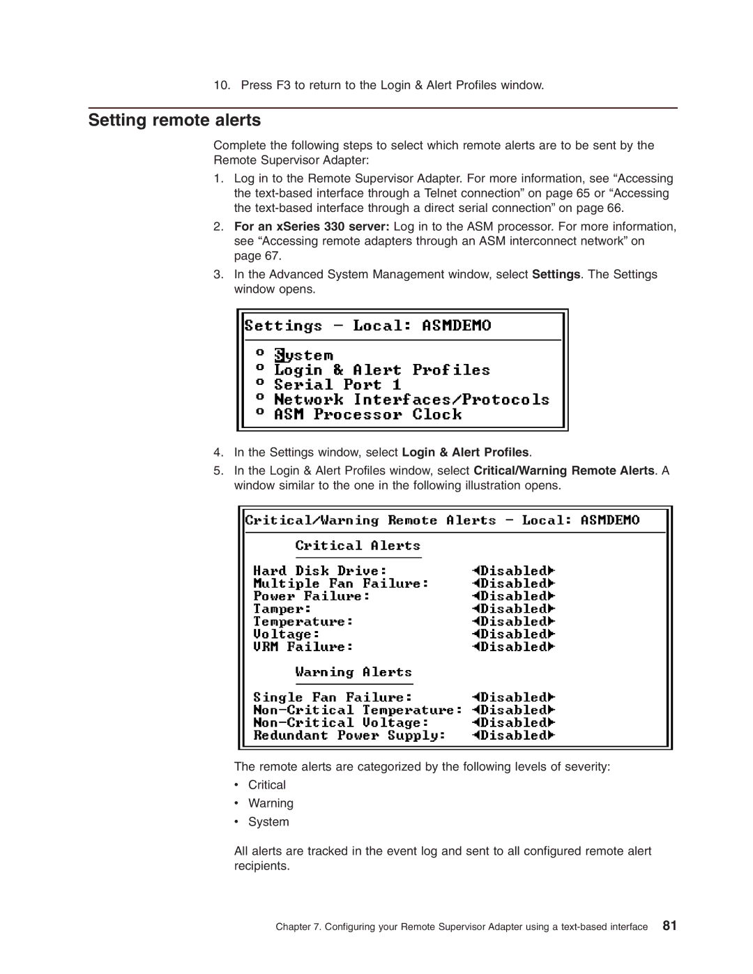 IBM Partner Pavilion Remote Supervisor Adapter manual Press F3 to return to the Login & Alert Profiles window 