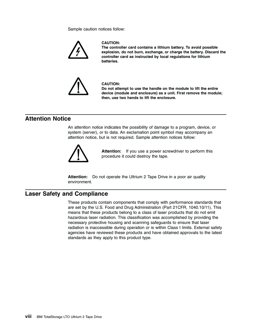 IBM Partner Pavilion T400F manual Laser Safety and Compliance, Sample caution notices follow 