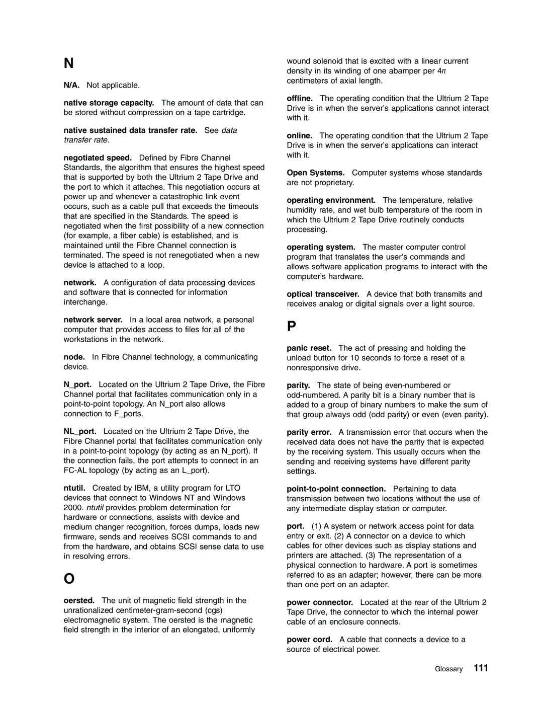 IBM Partner Pavilion T400F manual Native sustained data transfer rate. See data, Transfer rate 