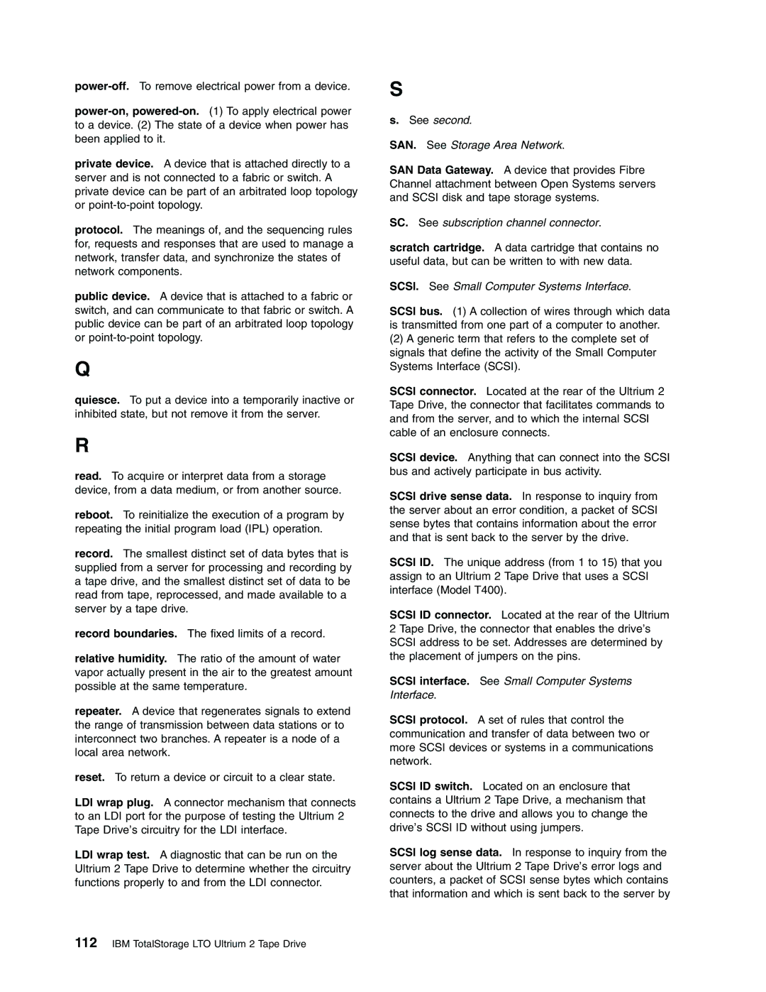 IBM Partner Pavilion T400F manual See second SAN. See Storage Area Network 