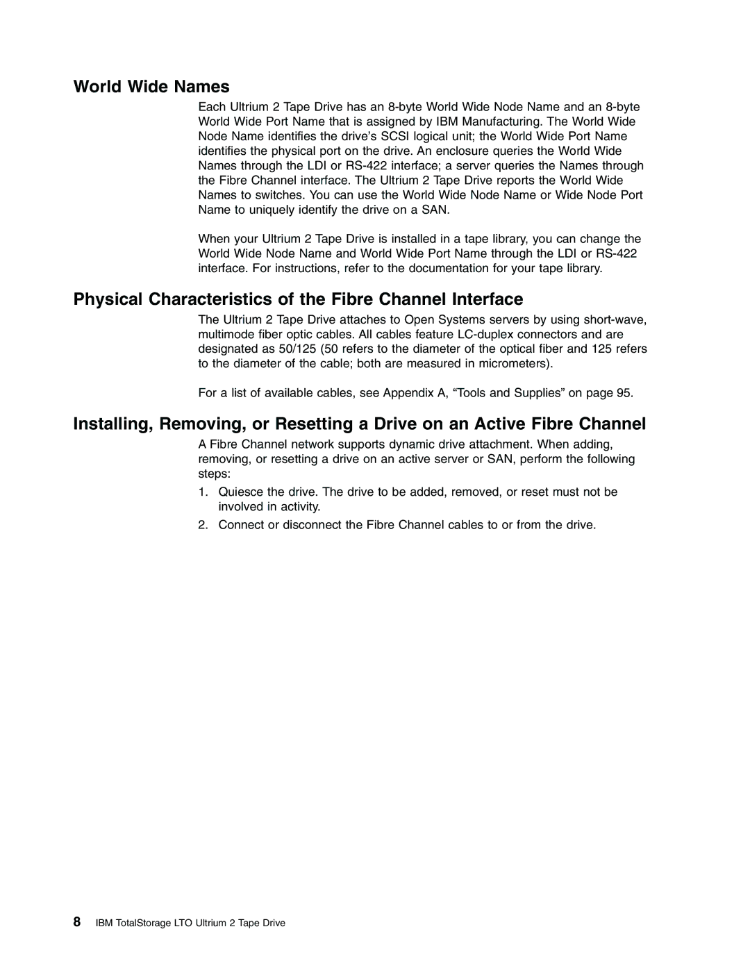 IBM Partner Pavilion T400F manual World Wide Names, Physical Characteristics of the Fibre Channel Interface 