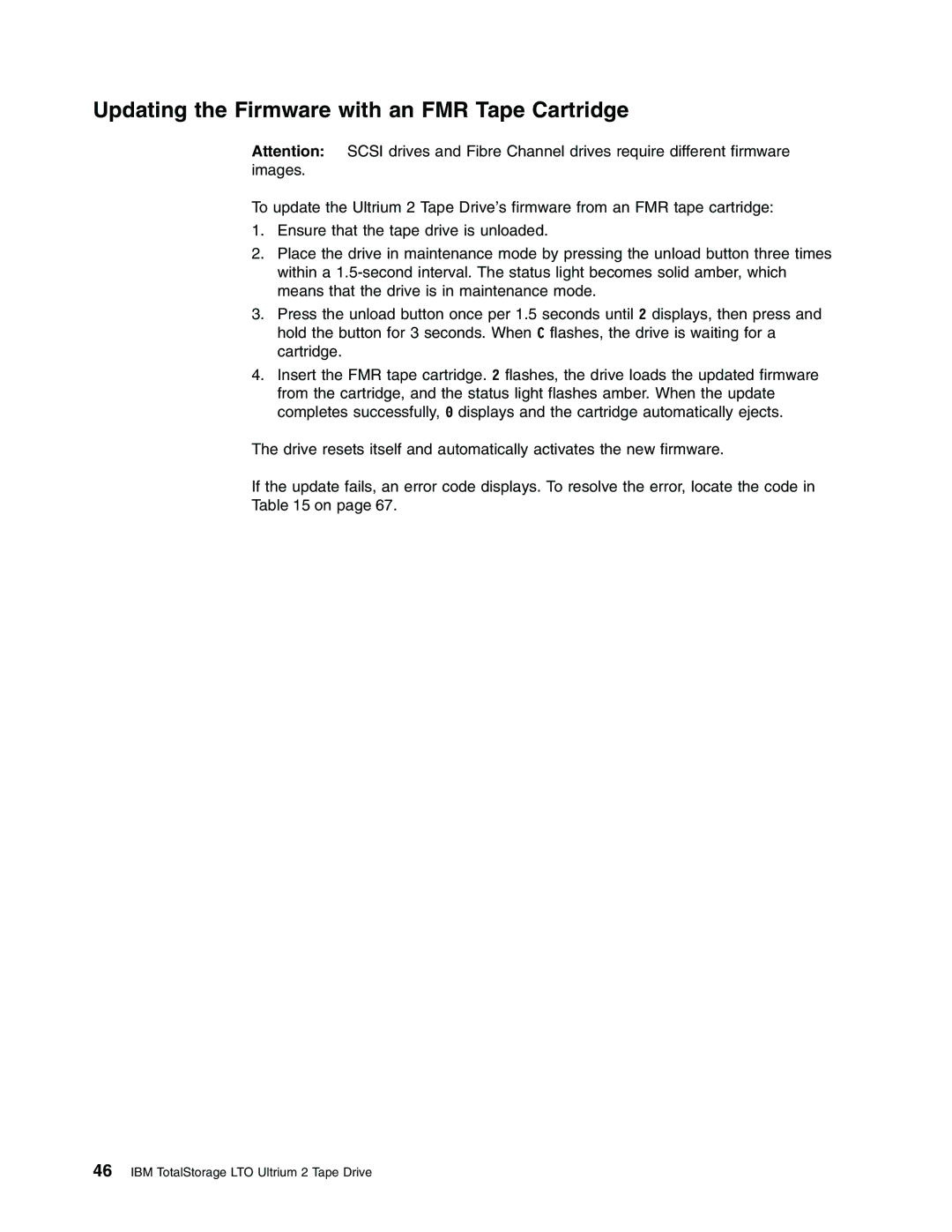 IBM Partner Pavilion T400F manual Updating the Firmware with an FMR Tape Cartridge 