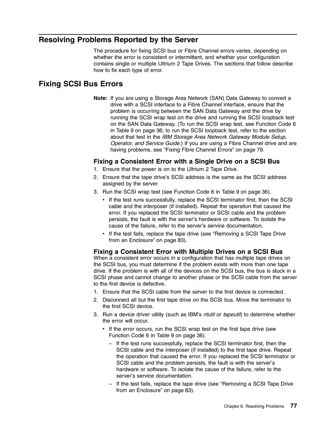 IBM Partner Pavilion T400F manual Resolving Problems Reported by the Server, Fixing Scsi Bus Errors 