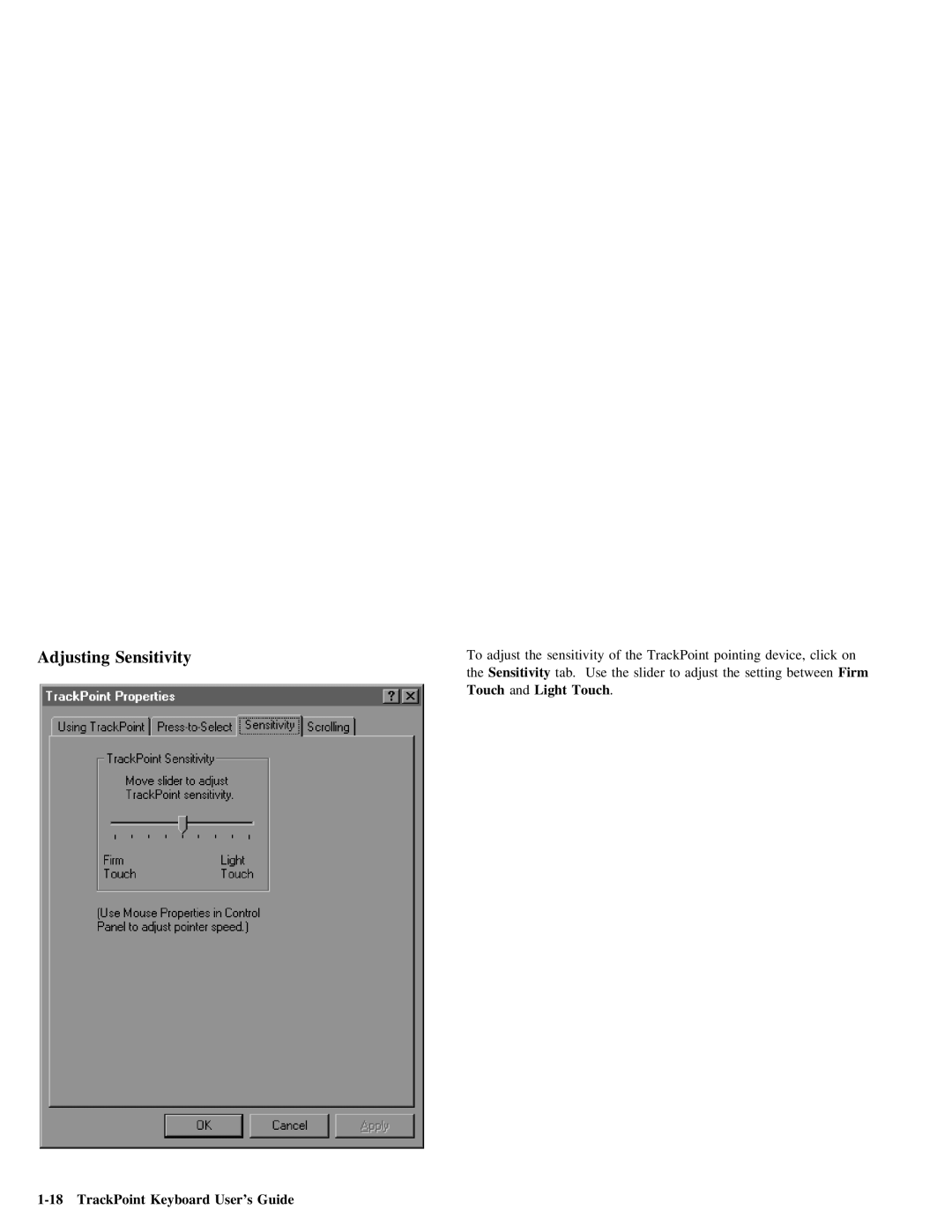 IBM Partner Pavilion TrackPoint manual Adjusting Sensitivity 