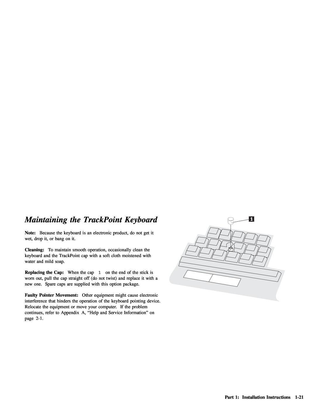 IBM Partner Pavilion TrackPoint manual Keyboard, Maintaining 
