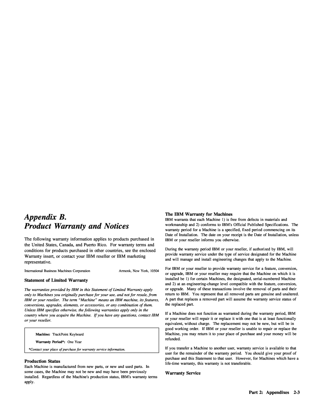 IBM Partner Pavilion TrackPoint manual Notices, Appendix B, Warranty, Product 
