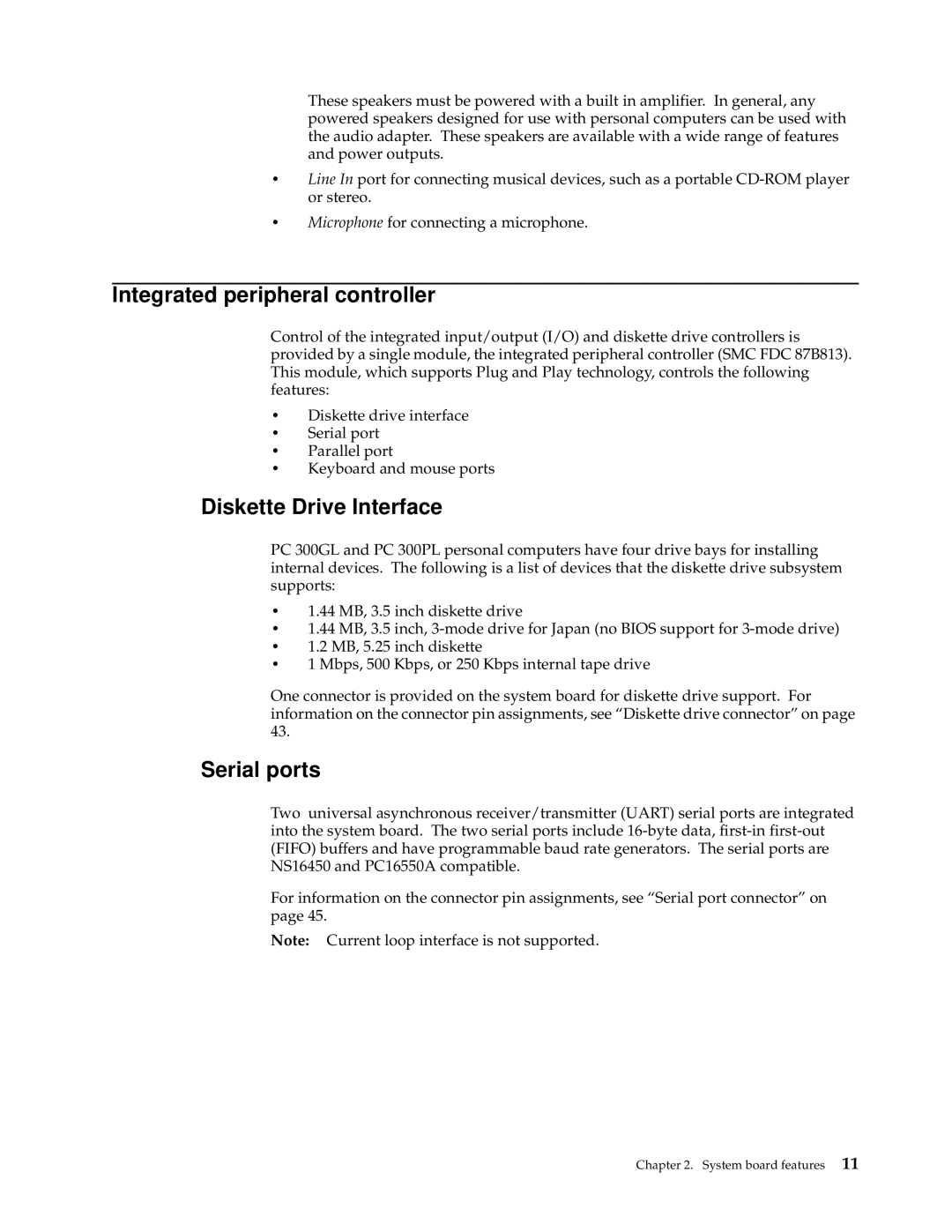 IBM PC 300GL manual Integrated peripheral controller, Diskette Drive Interface, Serial ports 