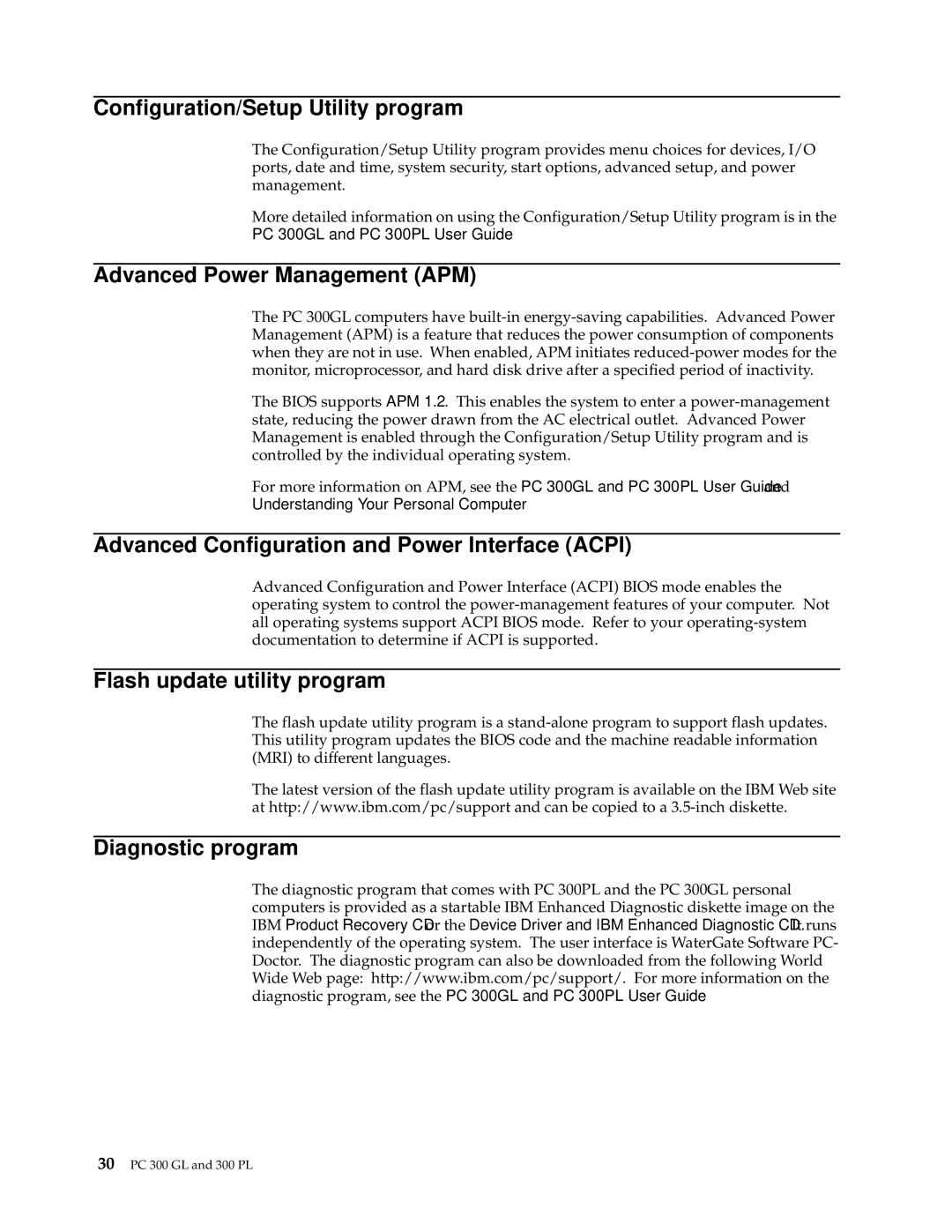 IBM PC 300GL manual Configuration/Setup Utility program, Advanced Power Management APM, Flash update utility program 