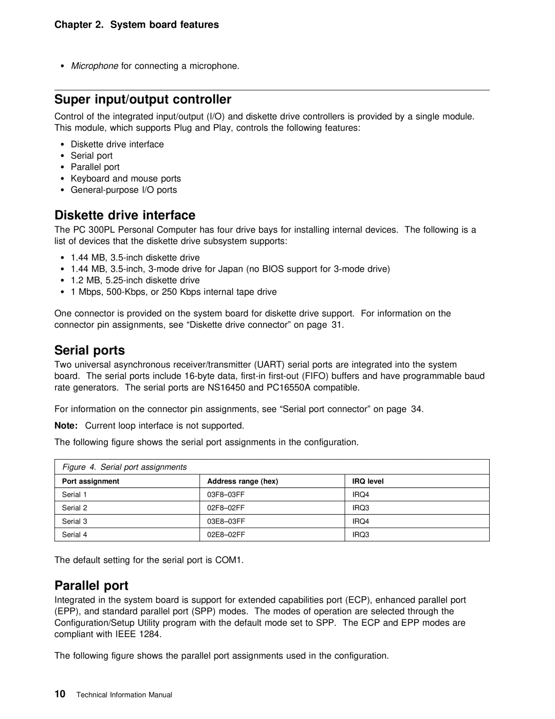 IBM PC 300PL manual Super input/output controller, Diskette Drive interface, Seria l ports, Port 