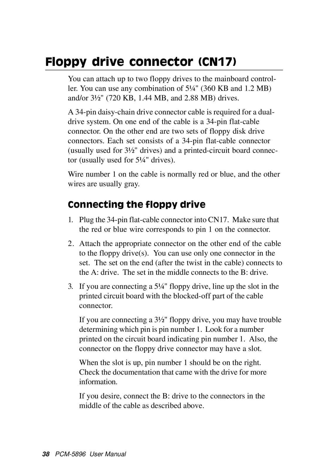 IBM PCM-5896 manual Floppy drive connector CN17, Connecting the floppy drive 