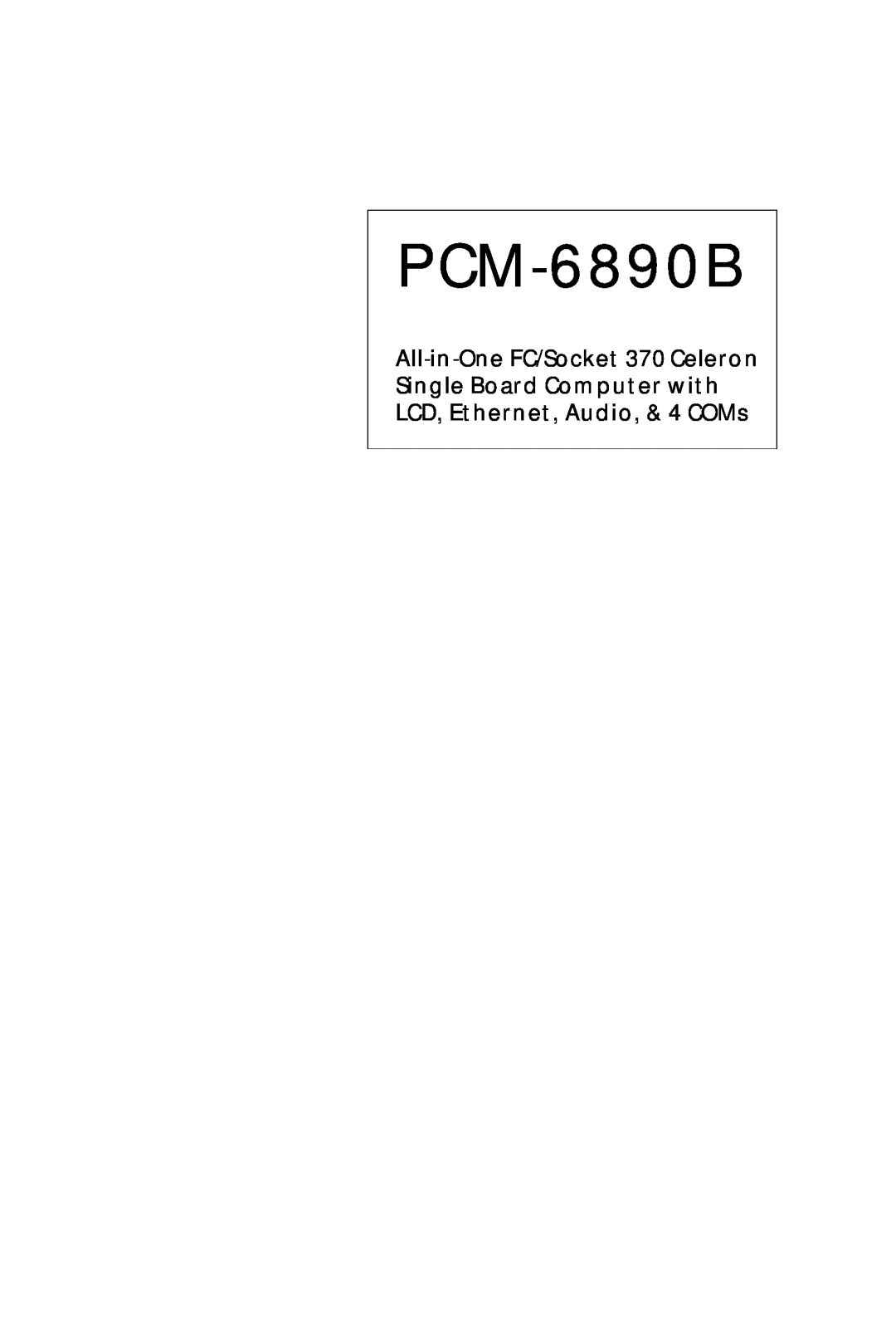 IBM All-in-One FC/Socket 370 Celeron manual PCM-6890B 