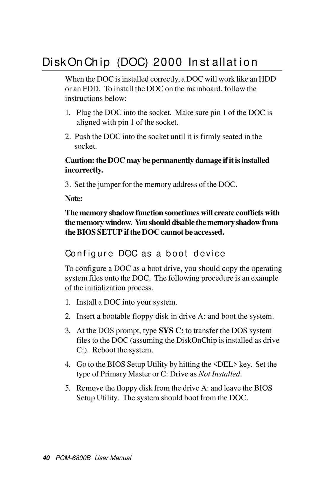 IBM PCM-6890B, All-in-One FC/Socket 370 Celeron manual DiskOnChip DOC 2000 Installation, Configure DOC as a boot device 