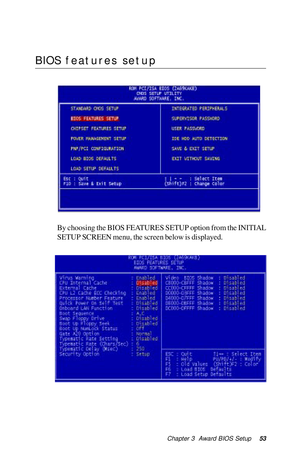 IBM All-in-One FC/Socket 370 Celeron, PCM-6890B manual Bios features setup 