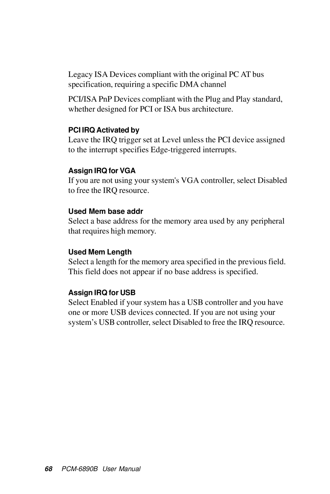 IBM PCM-6890B, All-in-One FC/Socket 370 Celeron manual PCI IRQ Activated by 