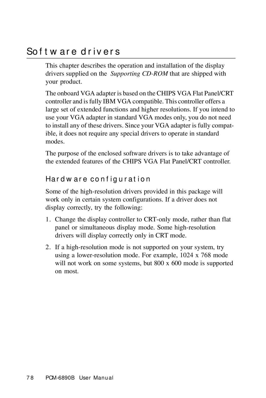 IBM PCM-6890B, All-in-One FC/Socket 370 Celeron manual Software drivers, Hardware configuration 