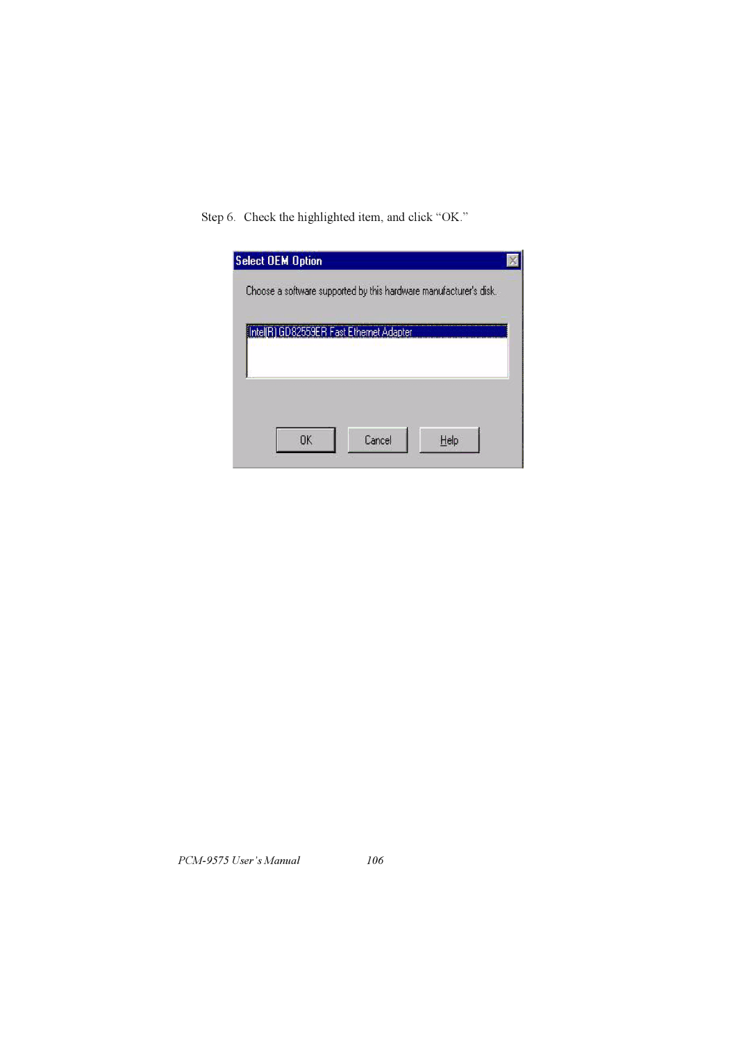 IBM PCM-9575, 100/10 user manual Check the highlighted item, and click OK 