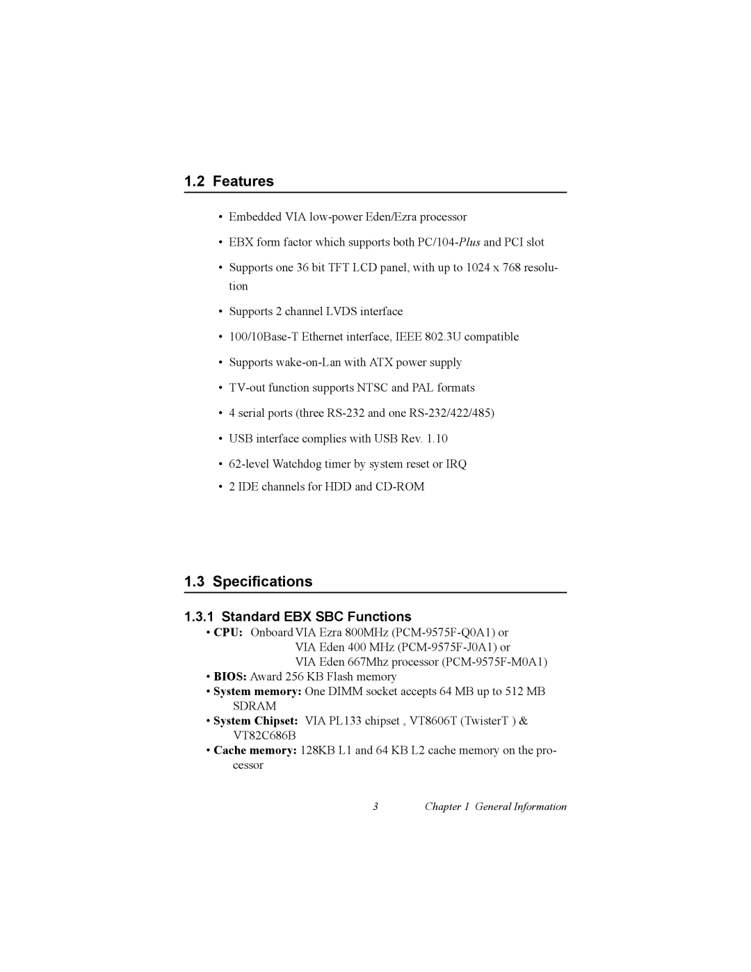 IBM 100/10, PCM-9575 user manual Features, Specifications, Standard EBX SBC Functions 