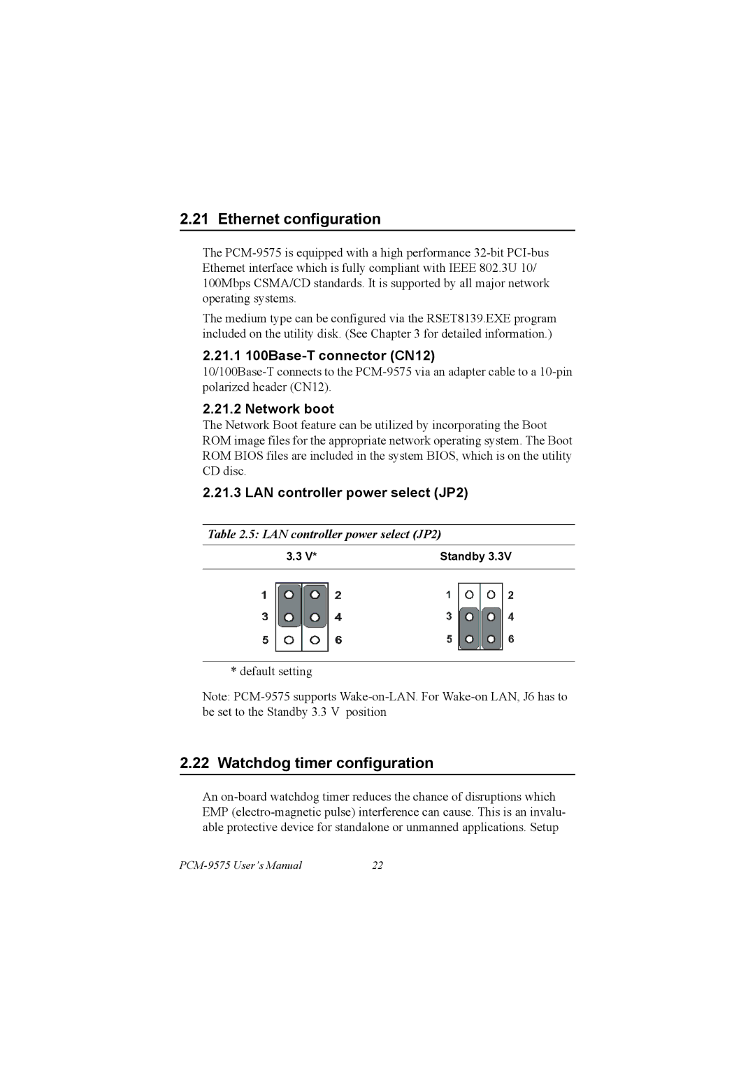 IBM PCM-9575, 100/10 Ethernet configuration, Watchdog timer configuration, 21.1 100Base-T connector CN12, Network boot 