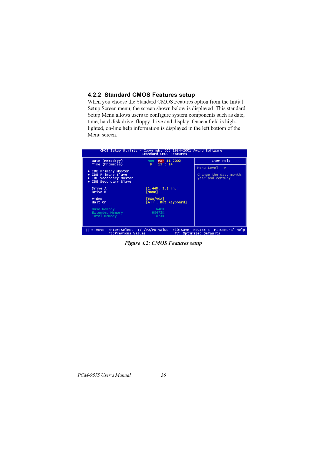 IBM PCM-9575, 100/10 user manual Standard Cmos Features setup 