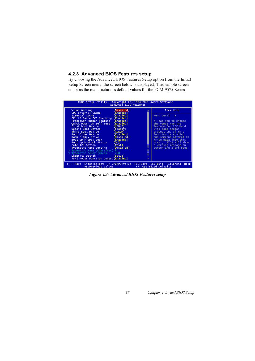 IBM 100/10, PCM-9575 user manual Advanced Bios Features setup 