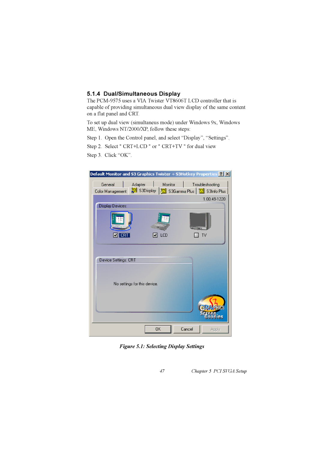 IBM 100/10, PCM-9575 user manual Dual/Simultaneous Display, Selecting Display Settings 