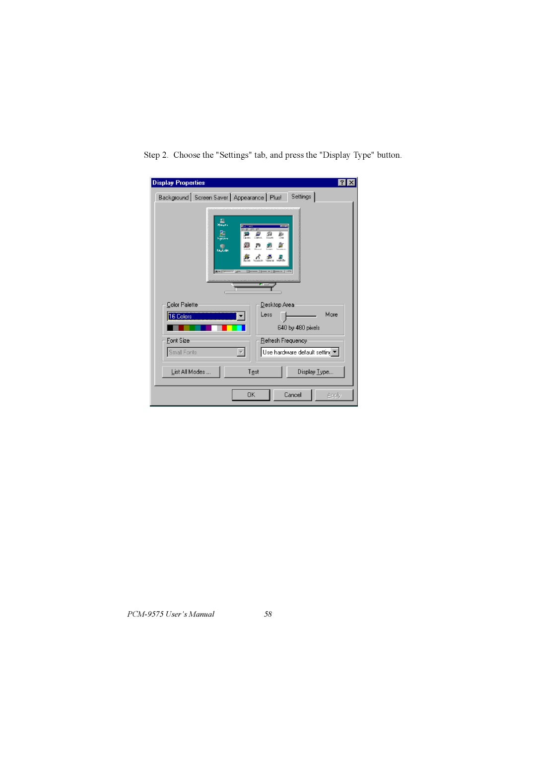 IBM PCM-9575, 100/10 user manual Choose the Settings tab, and press the Display Type button 