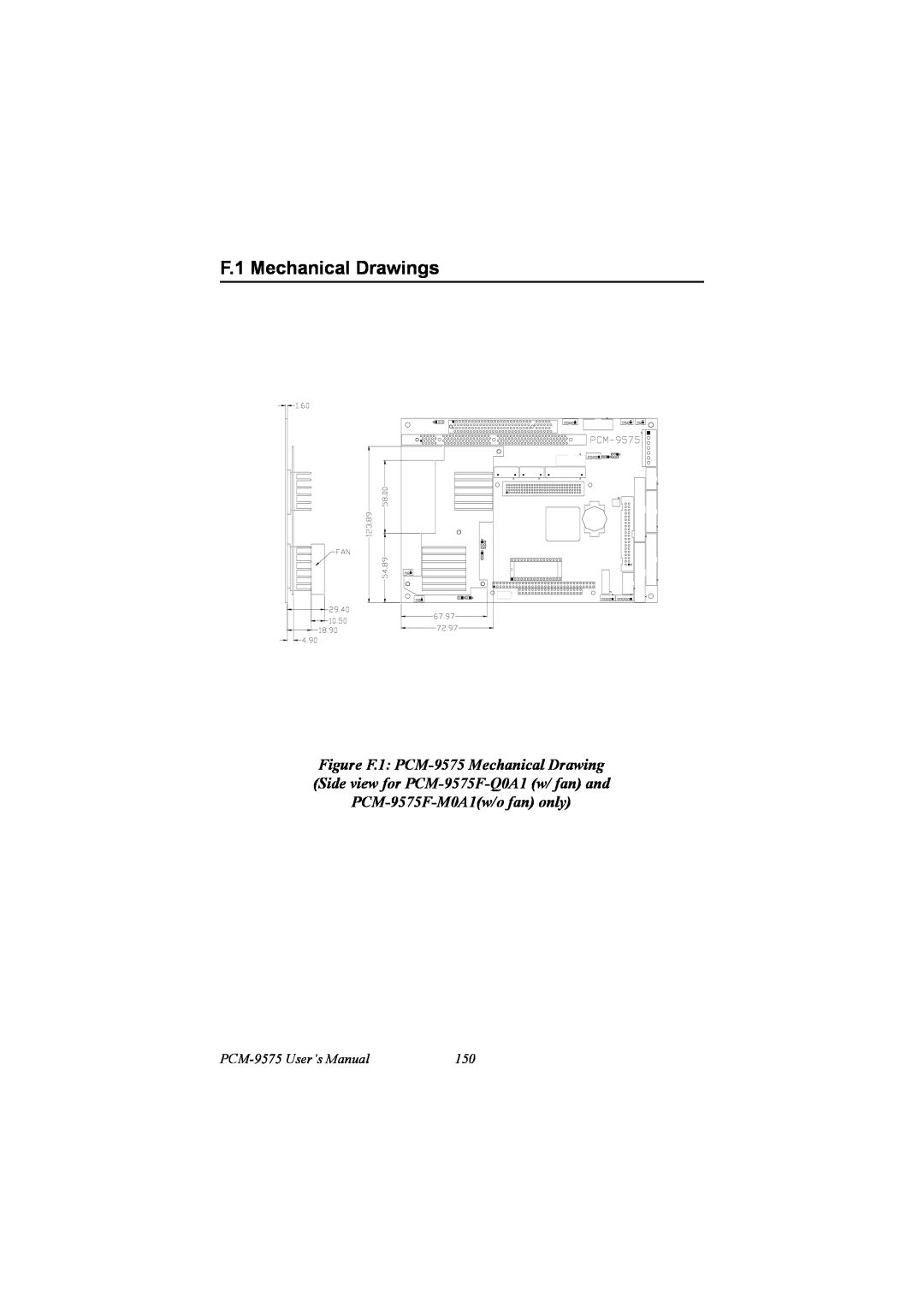 IBM 100/10 user manual F.1 Mechanical Drawings, PCM-9575 User’s Manual 