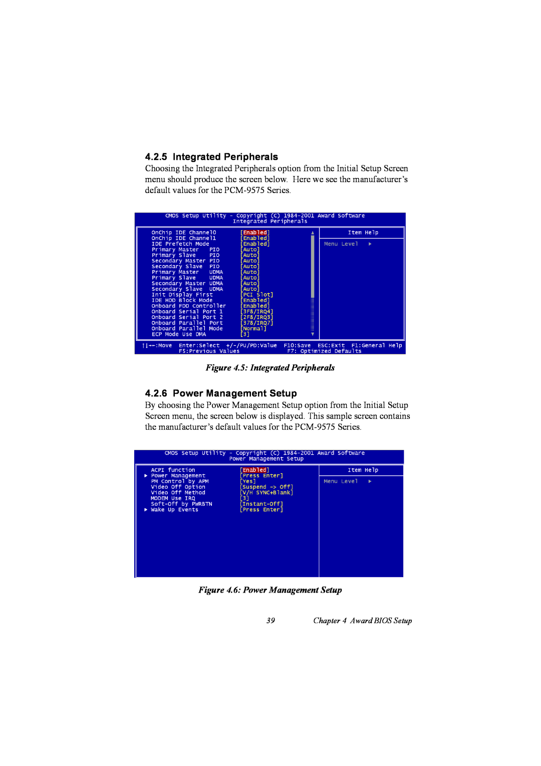 IBM 100/10, PCM-9575 user manual 5 Integrated Peripherals, 6 Power Management Setup 