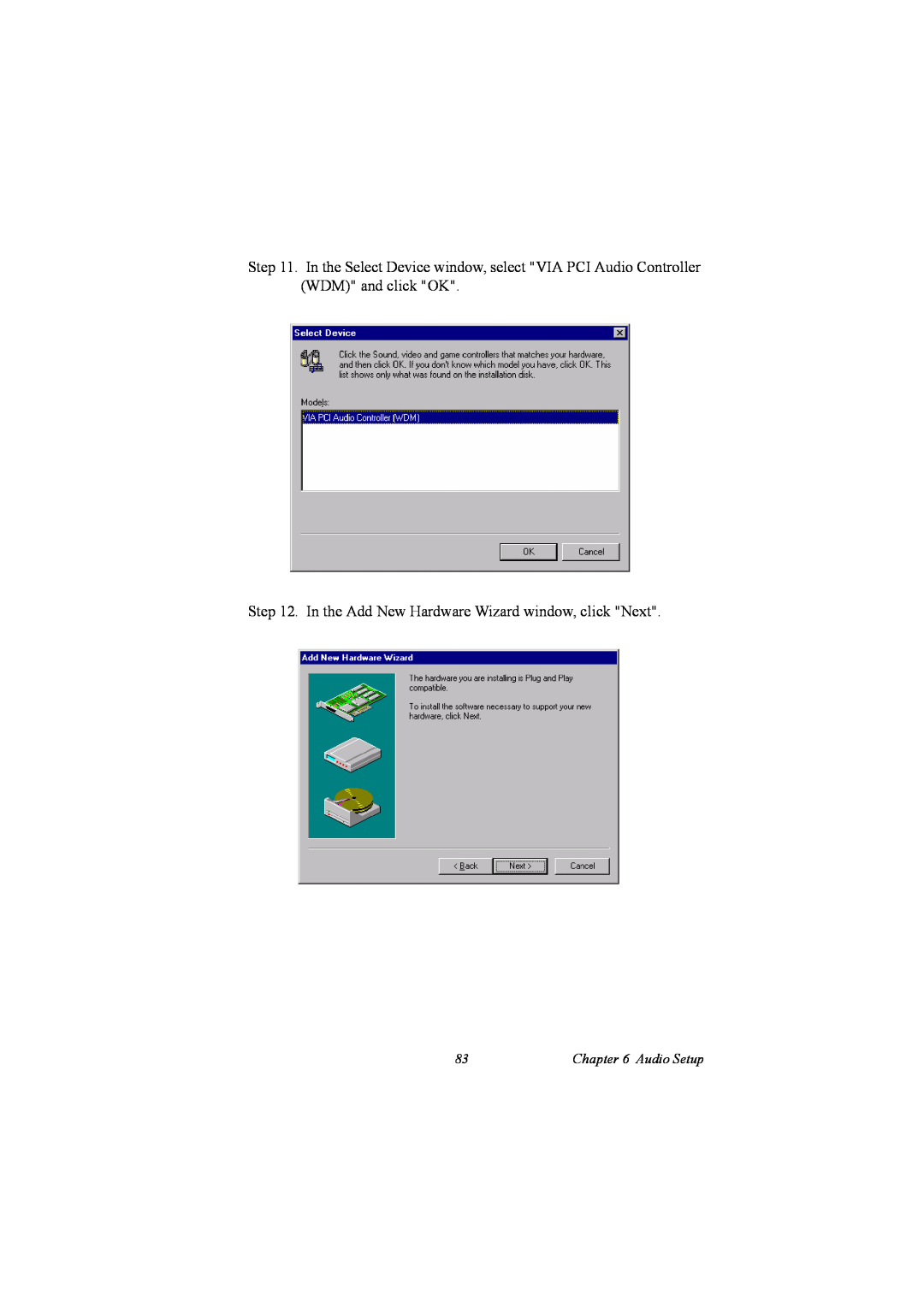 IBM 100/10, PCM-9575 user manual In the Add New Hardware Wizard window, click Next, Audio Setup 