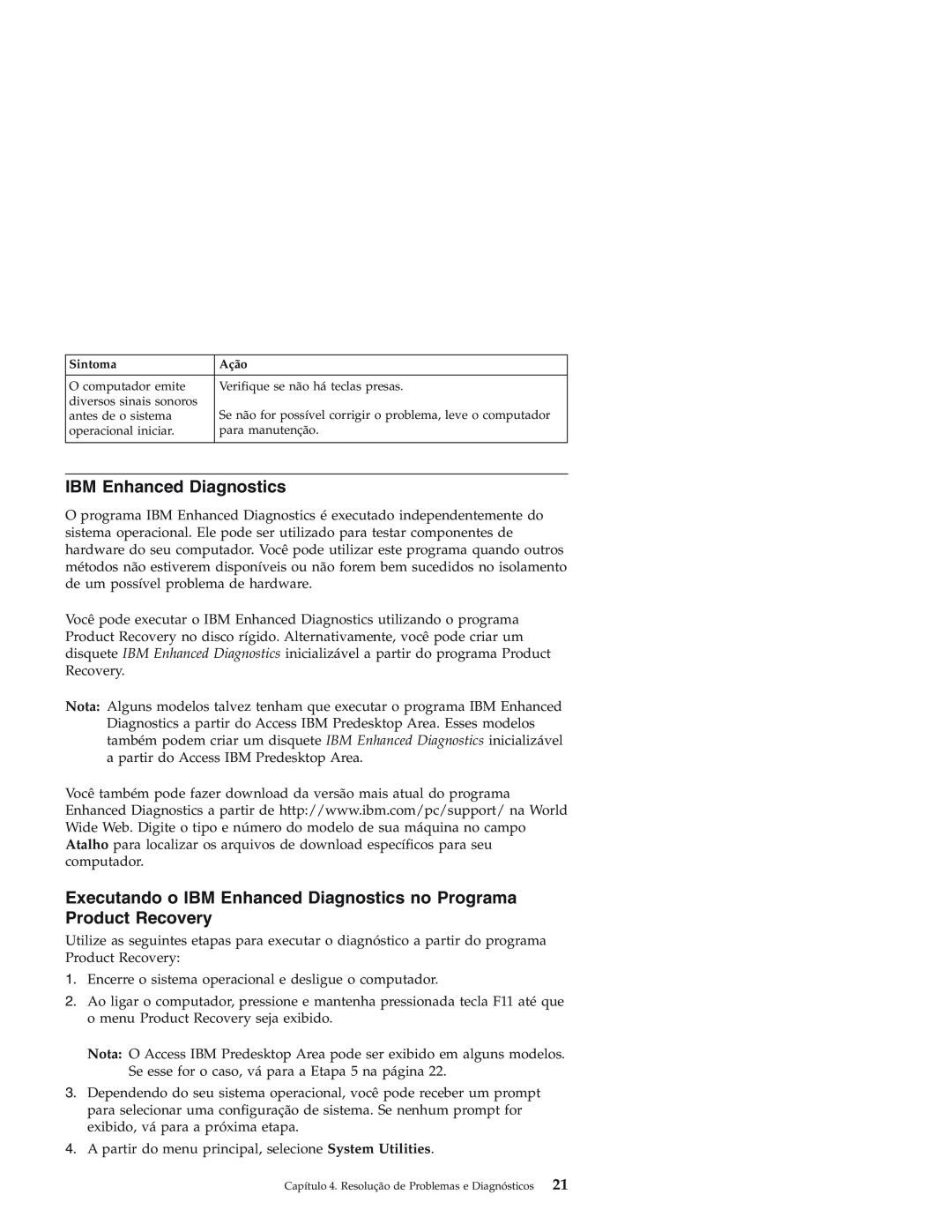 IBM Personal Computer manual Executando o IBM Enhanced Diagnostics no Programa Product Recovery 
