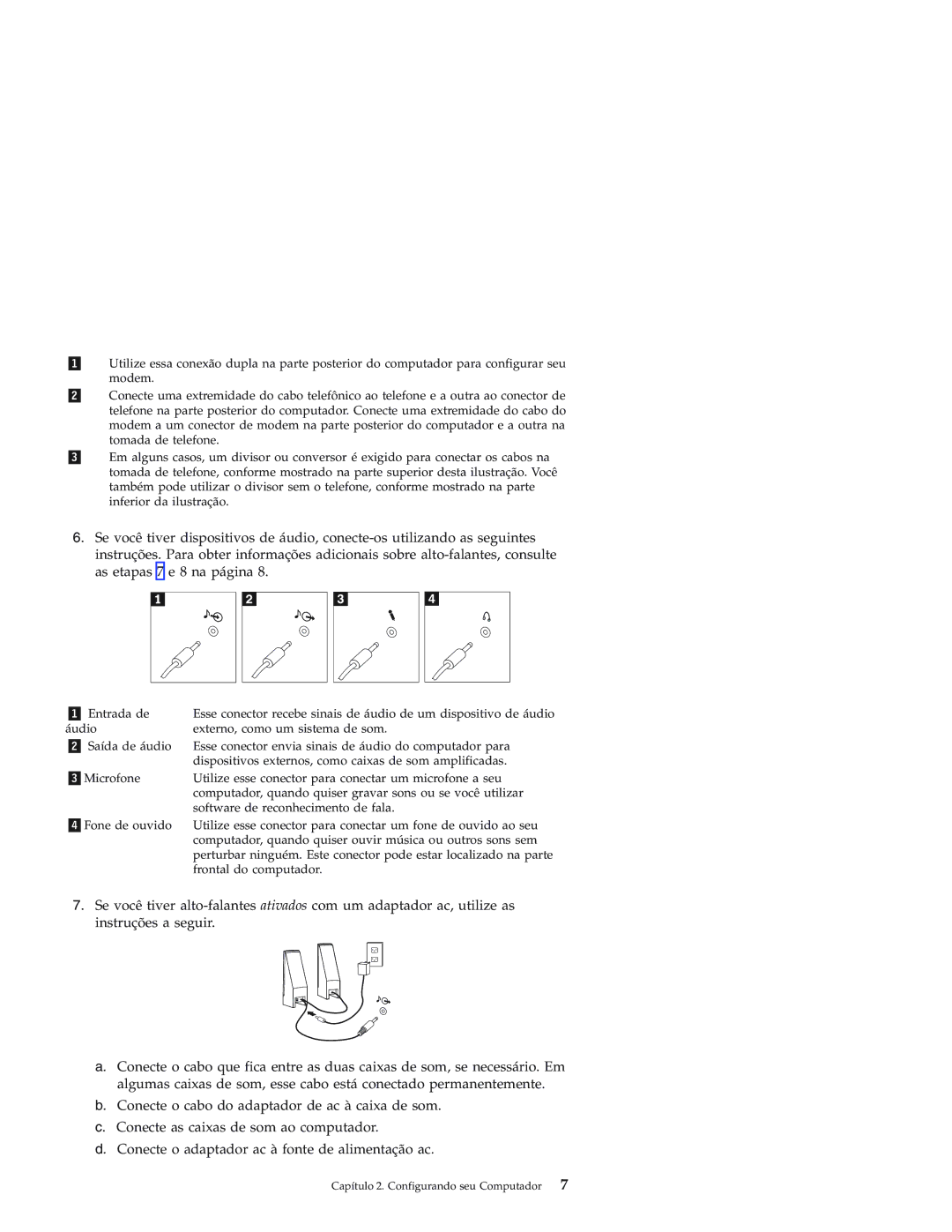 IBM Personal Computer manual Capítulo 2. Configurando seu Computador 