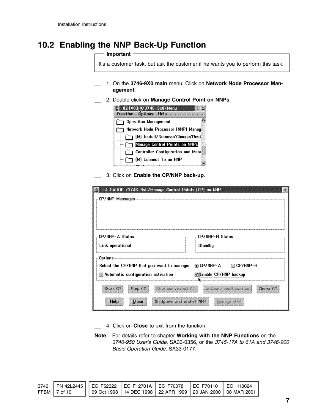 IBM PN 10K8798 installation instructions Enabling the NNP Back-Up Function, Click on Close to exit from the function 