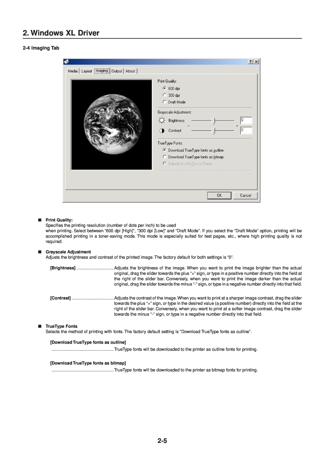 IBM Printing System manual Windows XL Driver, Imaging Tab, Print Quality, Grayscale Adjustment, TrueType Fonts 