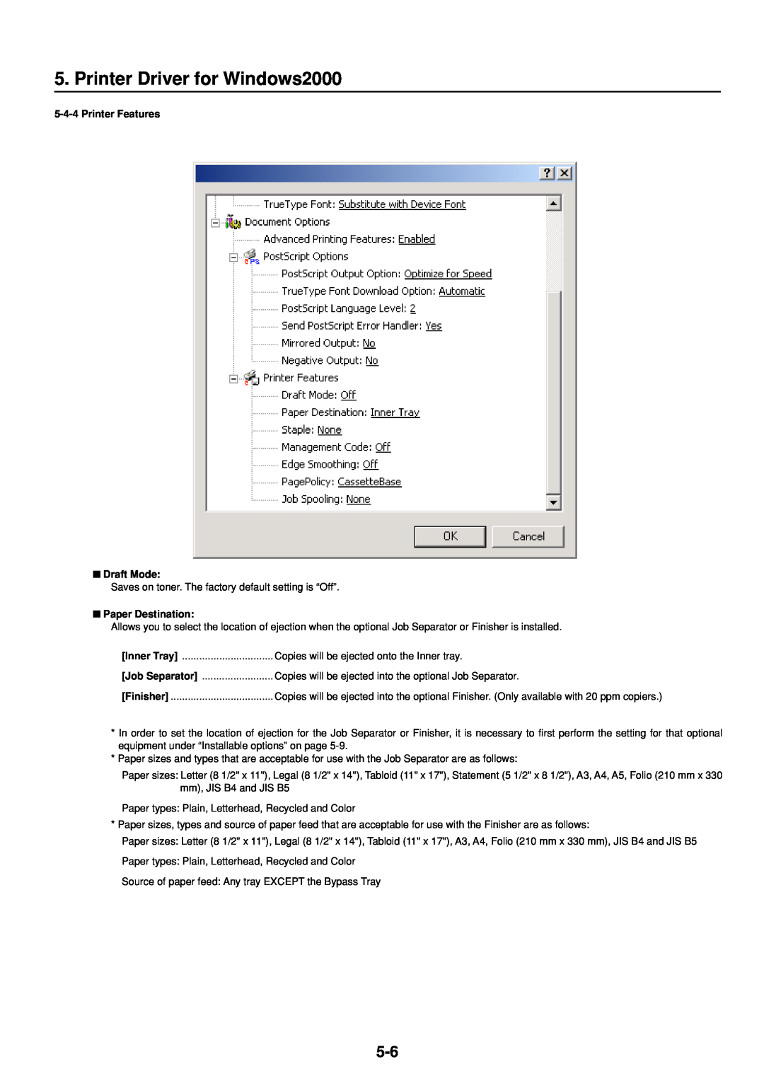 IBM Printing System manual Printer Driver for Windows2000, Printer Features Draft Mode, Paper Destination 
