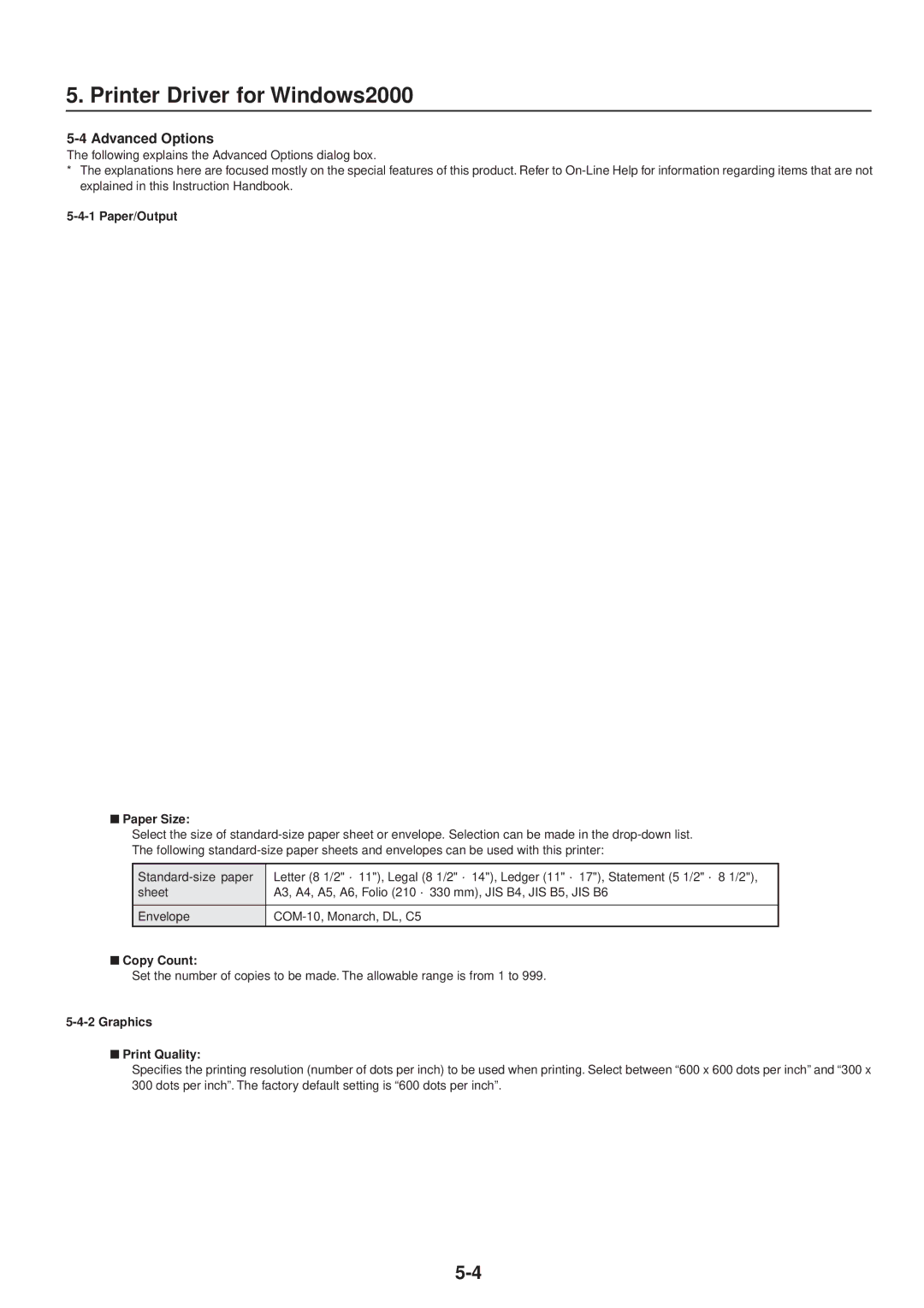 IBM Printing System manual Advanced Options, Paper/Output Paper Size, Graphics Print Quality 